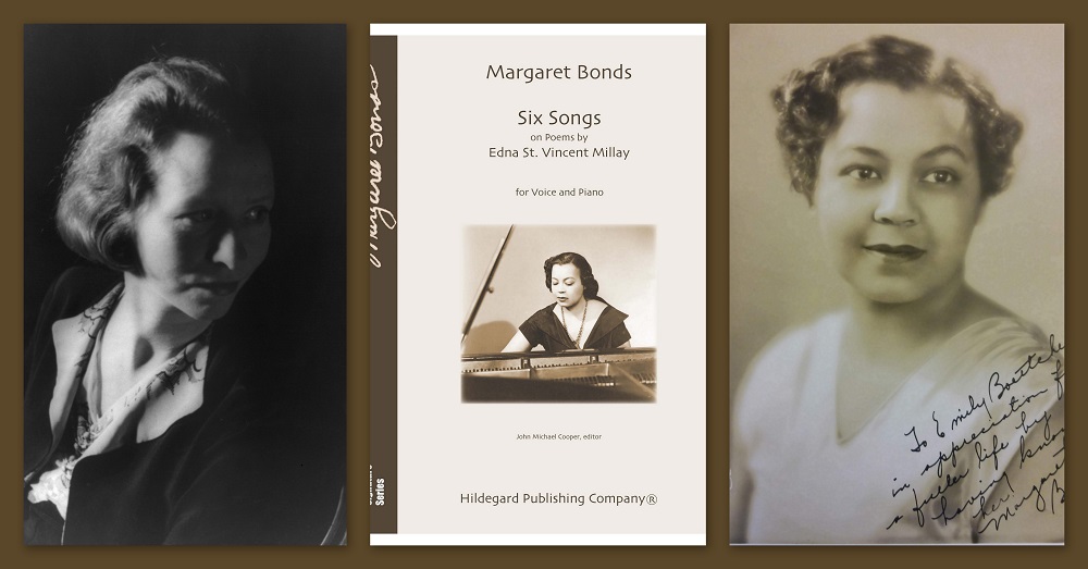 3 photos side by side. From left to right: a photo of Edna St. Vincent Millay, the cover of Margaret Bonds's "Six Songs," and a photo of Margaret Bonds